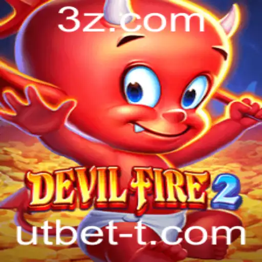 utbet - DevilFire2: O Novo Fenômeno dos Jogos e Suas Regras Intrigantes