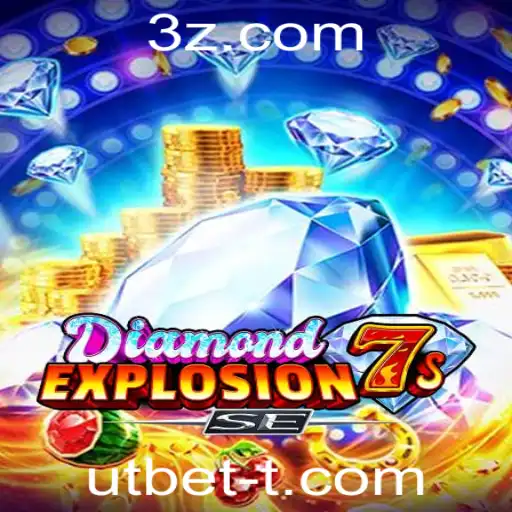 Descubra o Empolgante Jogo DiamondExplosion7sSE com Utbet